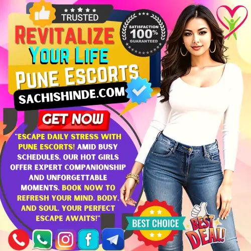 Banner image of Revitalize your stress life with Sachi Shinde Pune Escorts Services. Posing in the banner a Top Rated and reviewed Pune Escorts Girl along with a Text reads, Escape daily stress with Pune Escorts! Amid busy schedules, our hot girls offer expert companionship and unforgettable moments. Book now to refresh your mind, body, and soul. Your perfect escape awaits!. Icon display Trusted, 100% Satisfaction Guaranteed, Get it now, Best Choice and Great Deal. Revitalize your life With Sachi Shinde via Call, Whatsapp, Telegram, Instagram or Facebook.