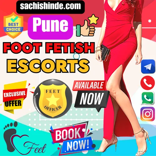 Banner image of Pune Foot Fetish Loving Call Girls. Posing in the banner a Sachi Shinde Perfect foot feitsh Top rated girl along with icon I love feet. Logo Display Feet Officer, Exclusive offers, Best Choice, Thumbs up.Book an foot fetish Escorts girl via Call, WhatsApp, Telegram, Instagram or Facebook.